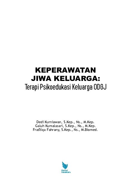 KEPERAWATAN JIWA KELUARGA: Terapi Psikoedukasi Keluarga ODGJ
